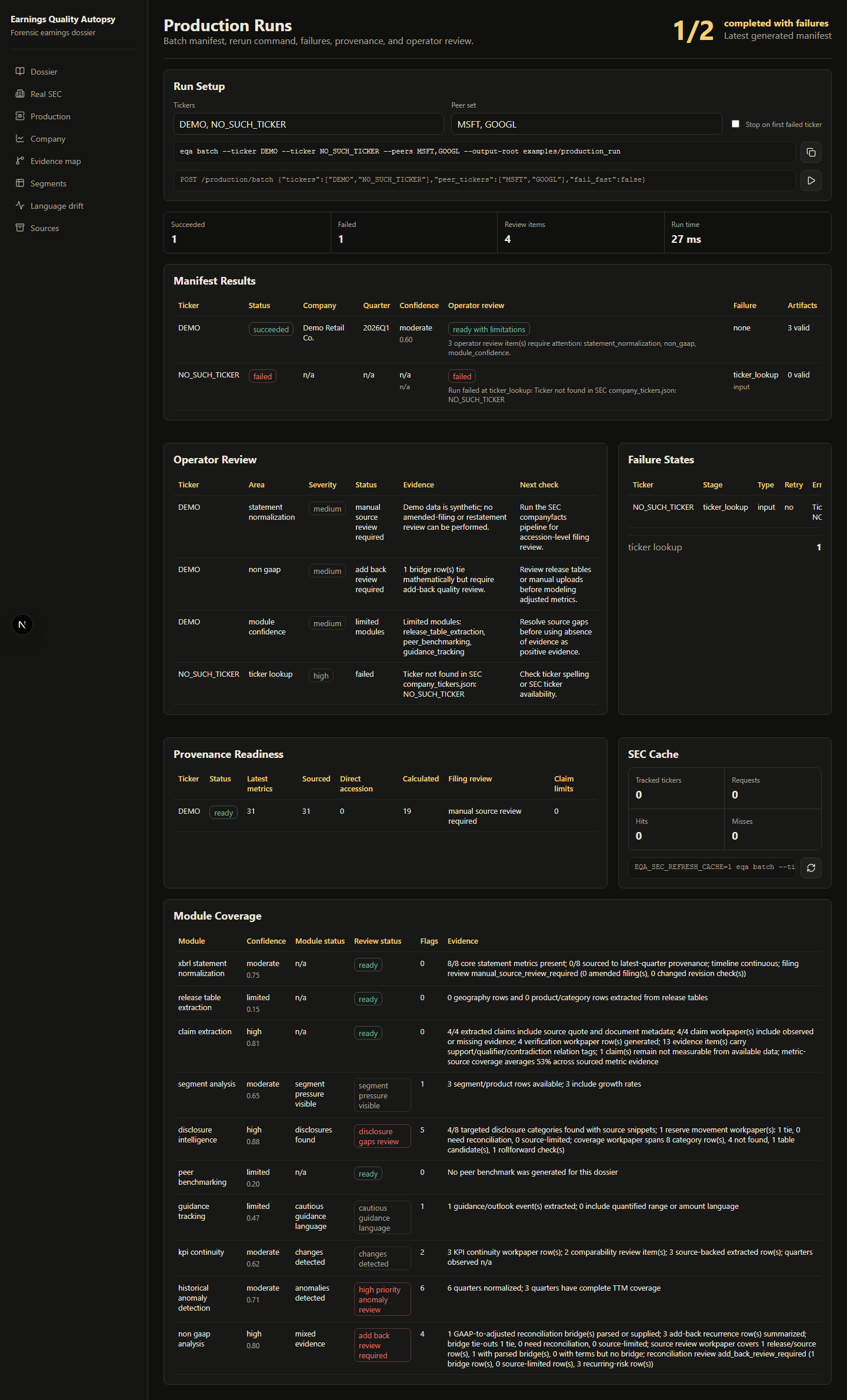 Production run console and validation state